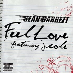Feel Love (feat. J.Cole - Explicit Version)