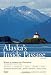 Compass American Guides Alaska's Inside Passage
