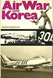 Air War Over Korea