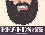 Beards: A Spotters Guide