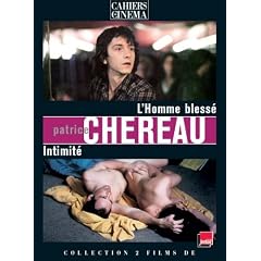 L'homme bless� & Intimit�