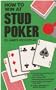 How to Win at Stud Poker