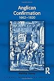 Anglican confirmation : 1662-1820
