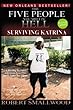 The Five People You Meet in Hell: Surviving Katrina