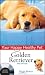 Golden Retriever, with DVD: Your Happy Healthy Pet