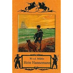 Hein Hannemann: Eine Geschichte von der Waterkannt