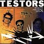 The Testors Complete Recordings 1976-79