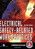 Electrical Safety-Related Work Practices, Second Edition - 0763754285