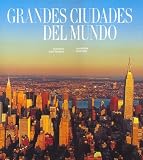 Las Grandes Ciudades del Mundo (Artes Visuales)
