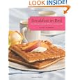 Breakfast in Bed: More Than 150 Recipes for Delicious Morning Meals Big Save