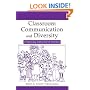 Classroom Communication and Diversity: Enhancing Instructional Practice (Lea's Communication Series)