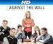 Against the Wall Pilot [HD]