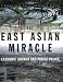 The East Asian Miracle: Economic Growth and Public Policy (World Bank Policy Research Reports)