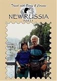 Travel with Barry & Corinne - New Russia Part 1