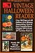 The Better Days Books Vintage Halloween Reader