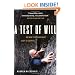 A Test of Will: One Man's Extraordinary Story of Survival