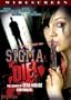 Sigma Die!