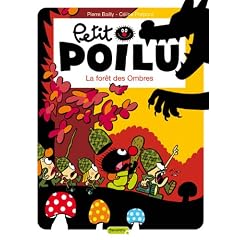 Petit Poilu, Tome 8 : La for�t des ombres