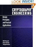 Cryptography Engineering: Design Principles and Practical Applications