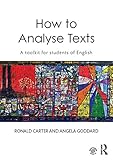 How to analyse texts : a toolkit for students of English