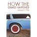 How the Crimes Happened (Notable Voices)
