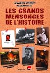 Les grands mensonges de l'Histoire