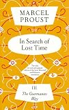 In search of lost time. III, The Guermantes way