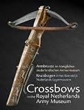 Crossbows in the Dutch Army Museum