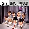 20th Century Masters - The Millennium Collection: The Best of Big Bad Voodoo Daddy