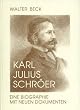 Karl Julius Schr�er. Eine Biographie mit neuen Dokumenten