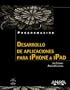 Desarrollo de aplicaciones para iPhone & iPad (Programacion)