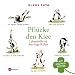Pfl�cke den Klee: Lebenshilfe mit den Yoga-K�hen