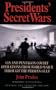 Presidents' Secret Wars: CIA and Pentagon Covert Operations from World War II Through the Persian Gulf War (Elephant Paperbacks)