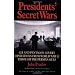 Presidents' Secret Wars: CIA and Pentagon Covert Operations from World War II Through the Persian Gulf War (Elephant Paperbacks)