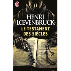 Le Testament des si�cles