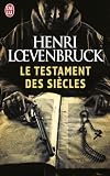 Le Testament des si�cles