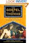 The Gospel of Thomas: The Gnostic Wisdom of Jesus