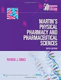 Martin's Physical Pharmacy and Pharmaceutical Sciences