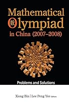 Mathematical Olympiad in China 2008: Problems and Solutions Mathematical Olympiad in China 2008: Problems and Solutions