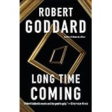 long time coming a novel
