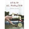 Atajo al paraiso / Short Cut To Paradise