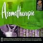 Aromatherapy (Mind, Body, Soul Series)