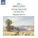 Ireland - String Quartets; The Holy Boy