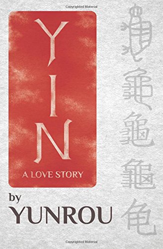 Yin: A Love Story