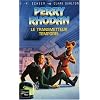 Le transmetteur temporel