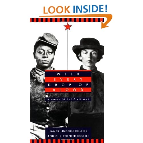 With Every Drop of Blood:A Novel of the Civil War