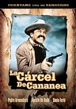La Carcel de Cananea