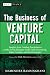 The Business of Venture Capital: Insights from Leading Practitioners on the Art of Raising a Fund, Deal Structuring, Value Creation, and Exit Strategies (Wiley Finance) 51l9Mpcrj8L. SL75 How to Raise Money for Real Estate Deals