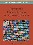 Computational knowledge discovery for bioinformatics research