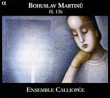 Martinu: H 136 (String Trio No.1, Fetes Nocturnes, Piano Quartet, String Quintet) Includes bonus DVD